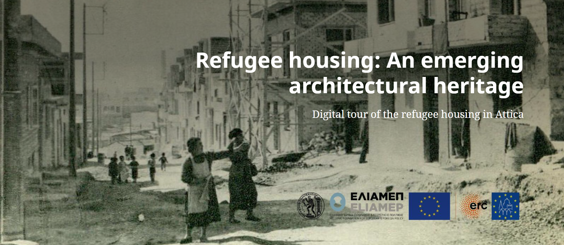 Story Map | Refugee housing: An emerging architectural heritage